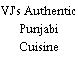 VJ's Authentic Punjabi Cuisine