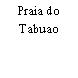 Praia do Tabuao