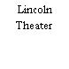 Lincoln Theater