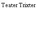 Teater Trixter