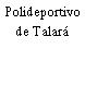 Polideportivo de Talará