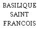 BASILIQUE SAINT FRANCOIS