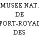 MUSEE NAT. DE PORT-ROYAL DES CHAMPS