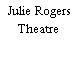 Julie Rogers Theatre