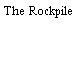 The Rockpile