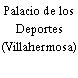 Palacio de los Deportes (Villahermosa)