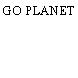 GO PLANET