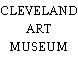 CLEVELAND ART MUSEUM