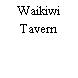 Waikiwi Tavern