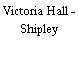Victoria Hall - Shipley