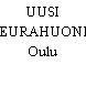 UUSI SEURAHUONE, Oulu