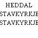HEDDAL STAVKYRKJE