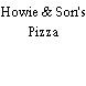 Howie & Son's Pizza