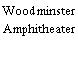 Woodminster Amphitheater