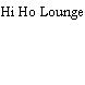 Hi Ho Lounge