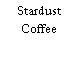 Stardust Coffee