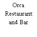 Orca Restaurant and Bar