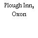 Plough Inn, Oxon