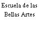 Escuela de las Bellas Artes