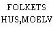 FOLKETS HUS,MOELV