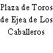 Plaza de Toros de Ejea de Los Caballeros