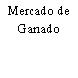 Mercado de Ganado