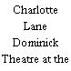 Charlotte Lane Dominick Theatre at the BJCC