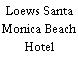 Loews Santa Monica Beach Hotel