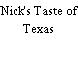 Nick's Taste of Texas