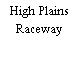 High Plains Raceway