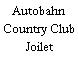 Autobahn Country Club Joilet
