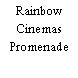 Rainbow Cinemas Promenade