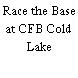 Race the Base at CFB Cold Lake