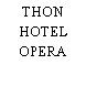 THON HOTEL OPERA