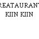 REATAURANT KIIN KIIN