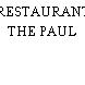 RESTAURANT THE PAUL