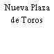 Nueva Plaza de Toros
