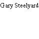 Gary Steelyard