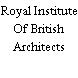 Royal Institute Of British Architects