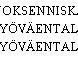 VUOKSENNISKAN TYÖVÄENTALO