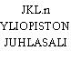 JKL.n YLIOPISTON JUHLASALI
