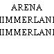 ARENA HIMMERLAND