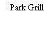 Park Grill