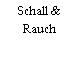 Schall & Rauch