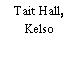 Tait Hall, Kelso
