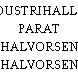 INDUSTRIHALLEN, PARAT HALVORSEN