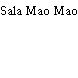 Sala Mao Mao