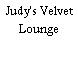 Judy's Velvet Lounge