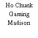 Ho Chunk Gaming Madison