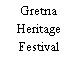 Gretna Heritage Festival